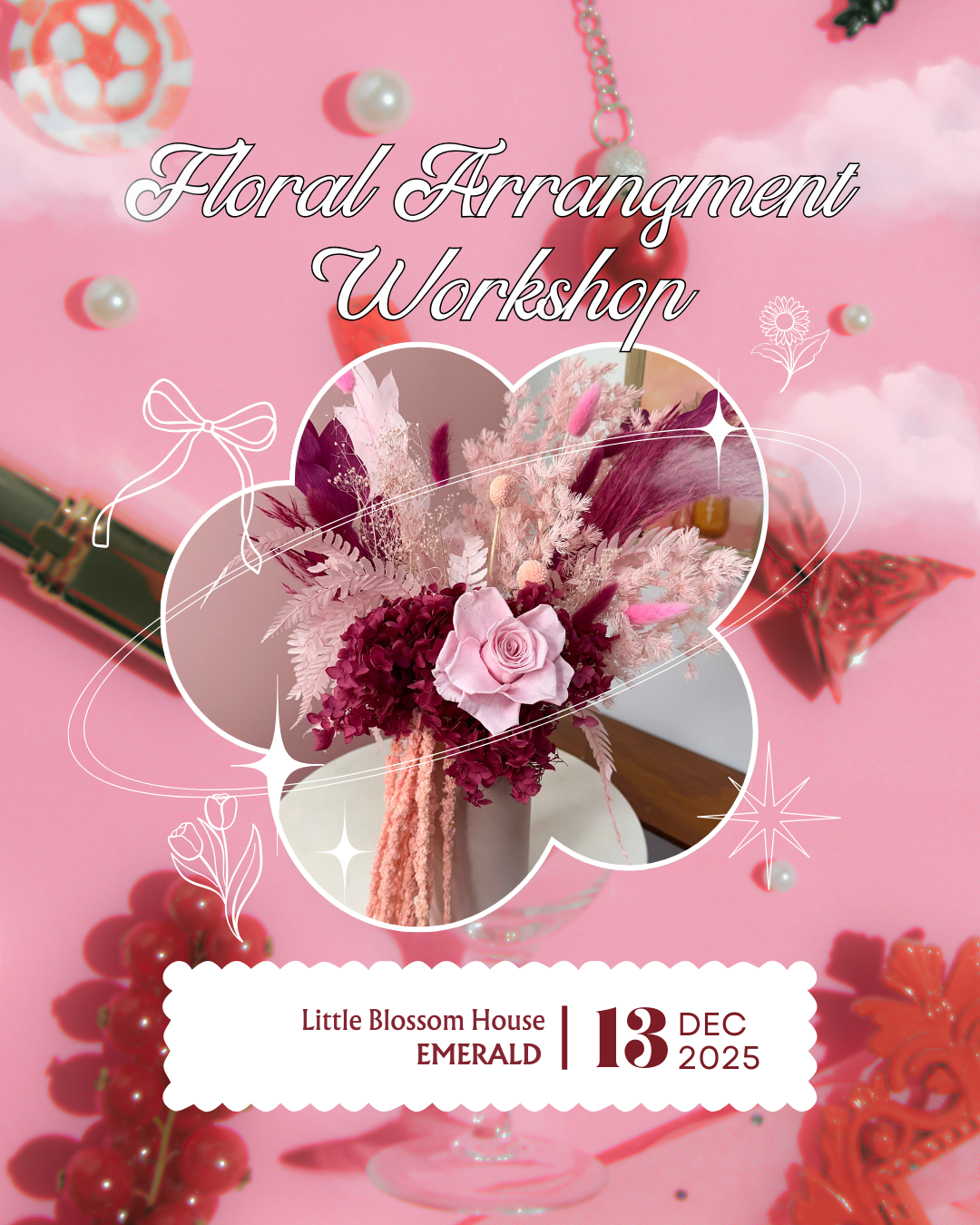 Floral Arrangment Workshop (13th Dec)